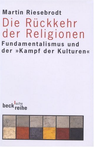 Die R�ckkehr der Religionen