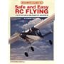 Beginner's Guide to Safe and Easy Rc Flying: A Step by Step Guide for Both Student Pilot and Instructor (Rc Performance Series No. 8)