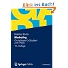 Marketing: Grundlagen f�r Studium und Praxis