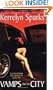 Vamps and the City (Love at Stake, Book 2)