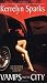 Vamps and the City (Love at Stake, Book 2)