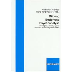 Bildung - Beziehung - Psychoanalyse