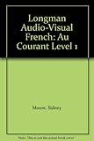 Longman audio-visual French