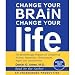 Change Your Brain, Change Your Life: The Breakthrough Program for Conquering Anxiety, Depression, Obsessiveness, Anger, and Impulsiveness (Audio CD)
