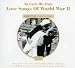 To Each His Own: Love Songs of World War II
