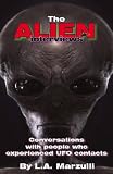  : The Alien Interviews: Conversations with people who experienced UFO Contacts