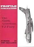 Produkt-Bild: The North American FJ Fury (Profile publications 42)
