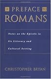 Buy : A Preface to Romans: Notes on the Epistle in Its Literary and Cultural Setting