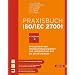 Praxisbuch ISO/IEC 27001: Management der Informationssicherheit und Vorbereitung auf die Zertifizierung