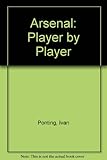 Arsenal player by player