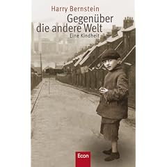 Gegen�ber die andere Welt: Eine Kindheit