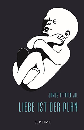 Liebe ist der Plan: Sämtliche Erzählungen, Band 2 (German Edition)