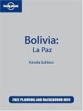 Lonely Planet Bolivia: La Paz