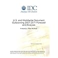 U.S. and Worldwide Document Outsourcing 2007-2011 Forecast and Analysis Riley McNulty