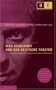 Max Reinhardt und das Deutsche Theater: Texte und Bilder aus Anlass des 100-J�hrigen Jubil�ums seiner Direktion