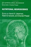 Nutritional Neuroscience (Nutrition, Brain and Behavior)
