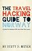 The Travel Hacking Guide to Norway: A guide for travelers with more time than money (Volume 1)