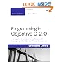 Programming in Objective-C 2.0 (2nd Edition)