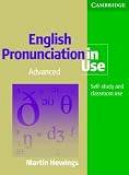 English Pronunciation in Use: Advanced: Self-Study and Classroom Use (English Pronunciation in Use)