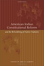 American Indian Constitutional Reform and the Rebuilding of Native Nations