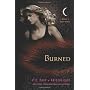 Burned by P. C. Cast