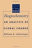 Biogeochemistry : an analysis of global change