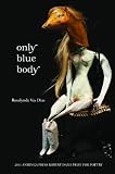 Only Blue Body