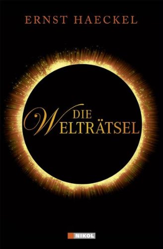 Buch - Cover Die Welträtsel - Ernst Haeckel - Nikol Verlag