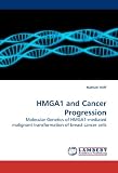 HMGA1 and Cancer Progression