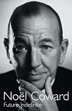 Future Indefinite (Methuen Autobiography)