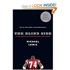 The Blind Side: Evolution of a Game by Michael Lewis