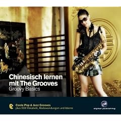 Chinesisch lernen mit The Grooves - Groovy Basics