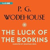 The Luck of the Bodkins | [P. G. Wodehouse]