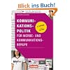 Medienkompetenz: Kommunikationspolitik f�r Werbe- und Kommunikationsberufe: Buch mit CD-ROM