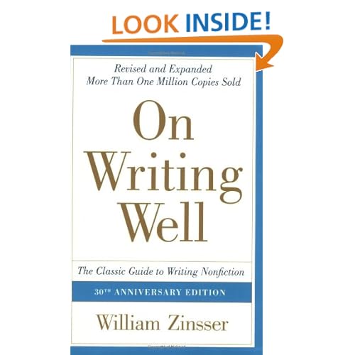On Writing Well, 30th Anniversary Edition: The Classic Guide to Writing Nonfiction