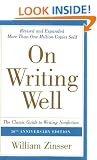 On Writing Well: The Classic Guide to Writing Nonfiction