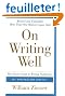 On Writing Well, 30th Anniversary Edition: The Classic Guide to Writing Nonfiction