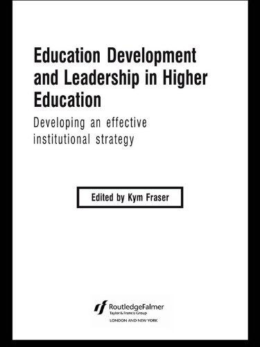 Education Development and Leadership in Higher Education: Implementing an Institutional Strategy (SEDA Series)