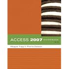 Click here to buy Access 2007 Guidebook by  Maggie Trigg and Phyllis Dobson.