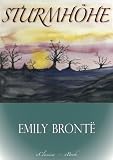 Details zu "Emily Brontë: Sturmhöhe (Wuthering Heights) (Vollständige deutsche Ausgabe)" Details zu "Emily Brontë: Sturmhöhe (Wuthering Heights) (Vollständige deutsche Ausgabe)"