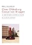 Claes Oldenburg ; Coosje van Bruggen : Le grotesque contre le sacr�