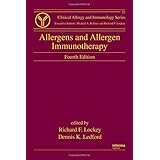 allergens and allergen immunotherapy fourth edition clinical allergy and immunology