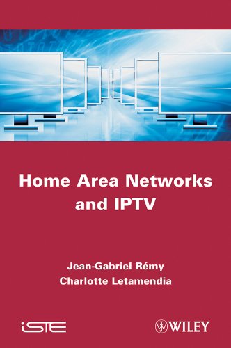 Home Area Networks and IPTV (ISTE)