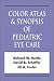 Pediatric Eye Disease