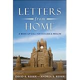 Letters from Home: A Wake-up Call for Success and Wealth