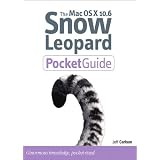 Mac OS X 10.6 Snow Leopard Pocket Guideby Jeff Carlson