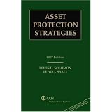 Asset Protection Strategies, 2007 Edition (with CD)