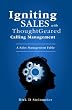 Igniting Sales with ThoughtGeared Calling Management