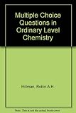 Multiple choice questions in 'O' Level chemistry : with answers