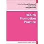 Health Promotion Practice (Understanding Public Health)